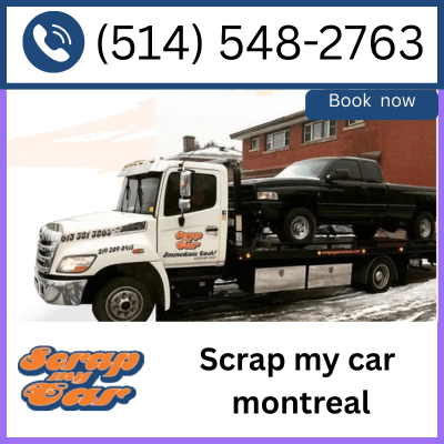 Junk car removal montreal- Scrap my car montreal
